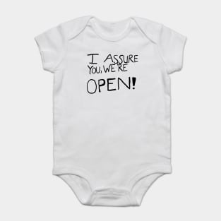 I Assure You We're Open (Clerks) Baby Bodysuit